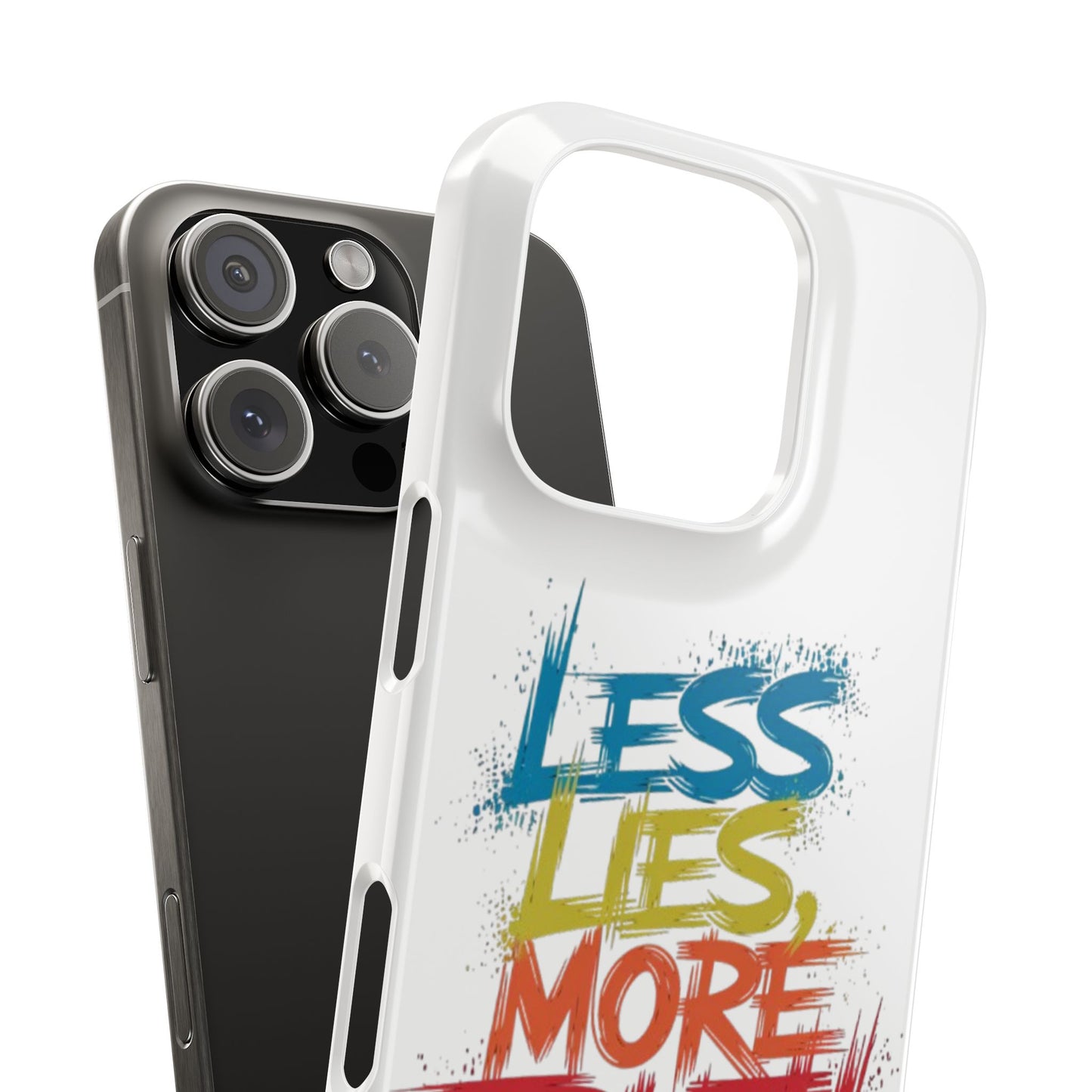 Slim Phone case Less Lies More Truth Typography Phone Case Design, Motivational Typography Phone Slim Cases Design, Slim Phone Case Typography Design