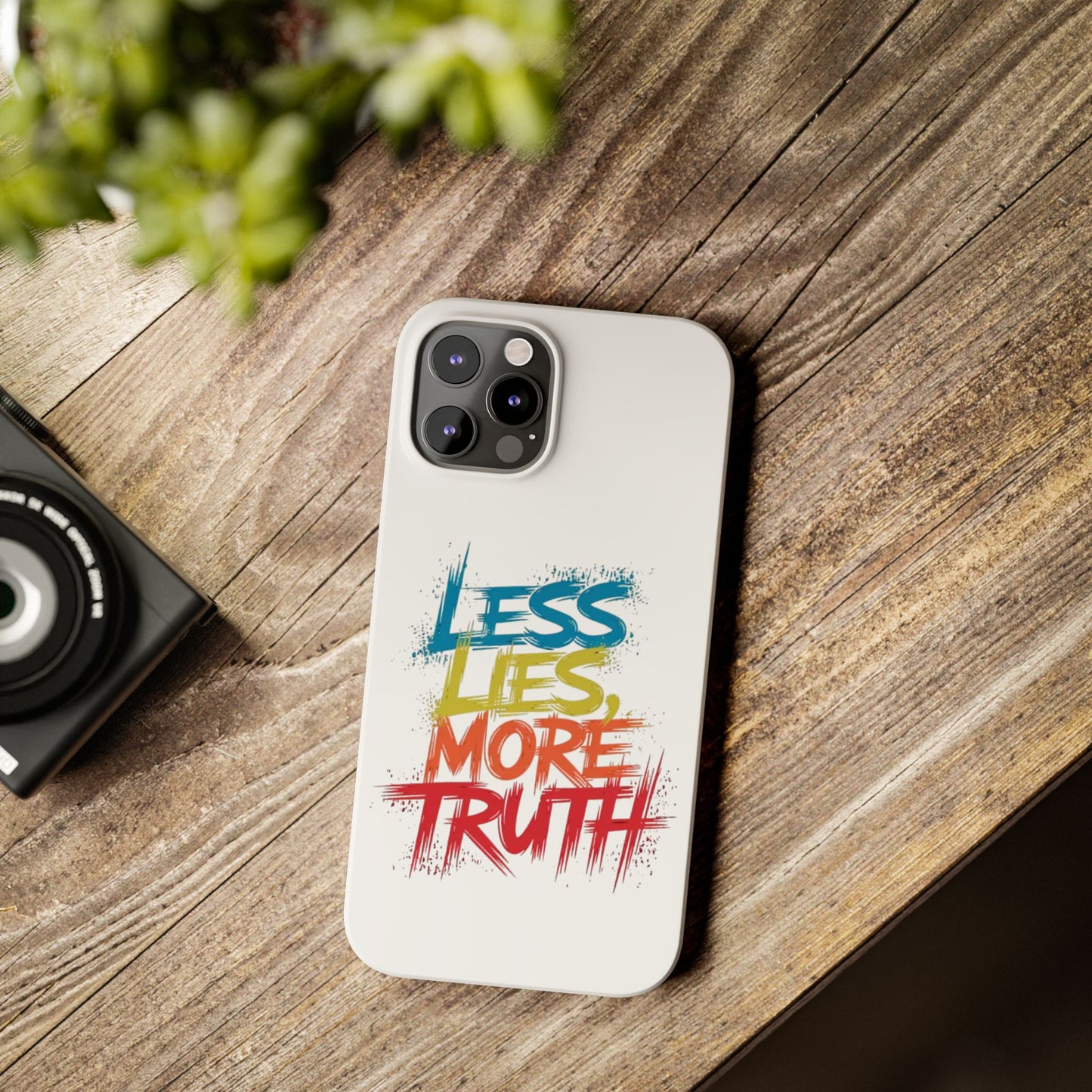 Slim Phone case Less Lies More Truth Typography Phone Case Design, Motivational Typography Phone Slim Cases Design, Slim Phone Case Typography Design