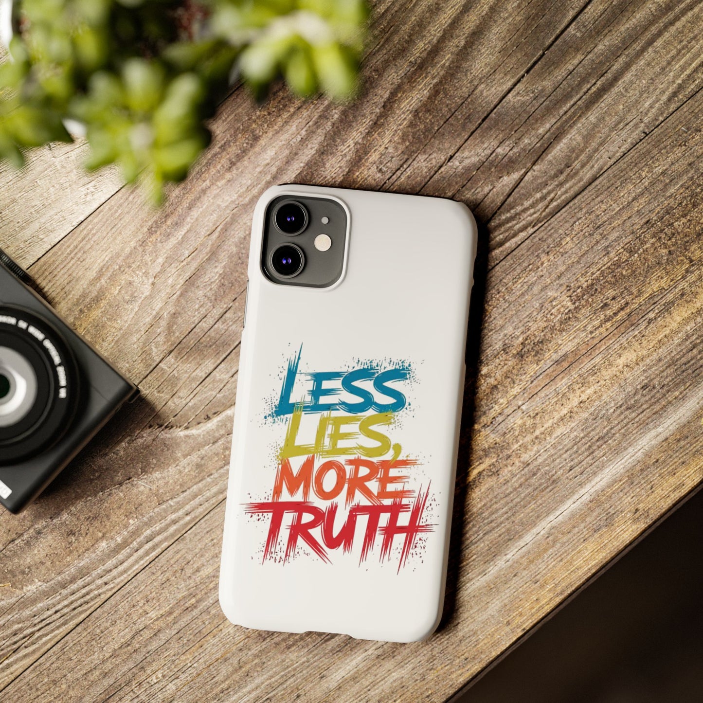 Slim Phone case Less Lies More Truth Typography Phone Case Design, Motivational Typography Phone Slim Cases Design, Slim Phone Case Typography Design