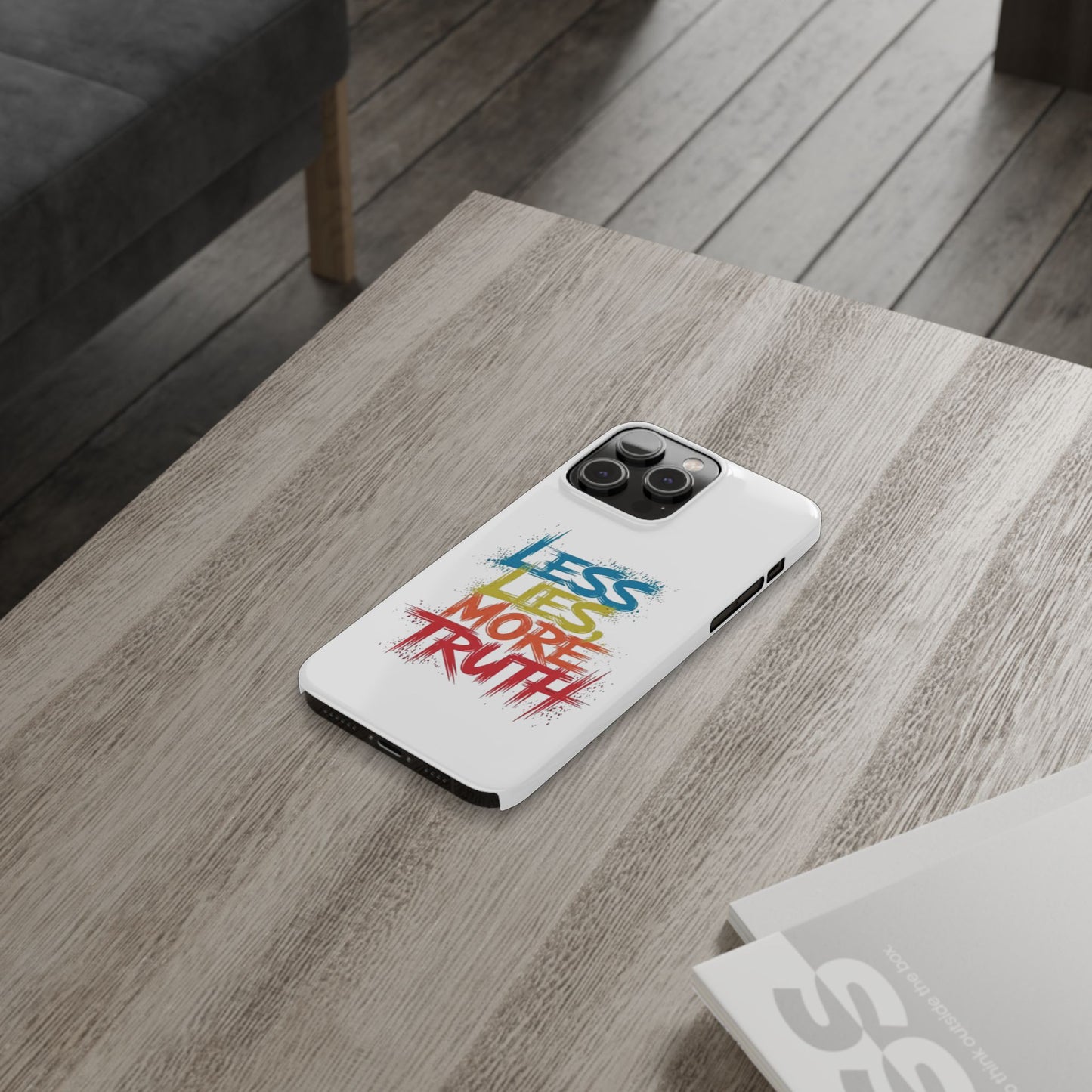 Slim Phone case Less Lies More Truth Typography Phone Case Design, Motivational Typography Phone Slim Cases Design, Slim Phone Case Typography Design