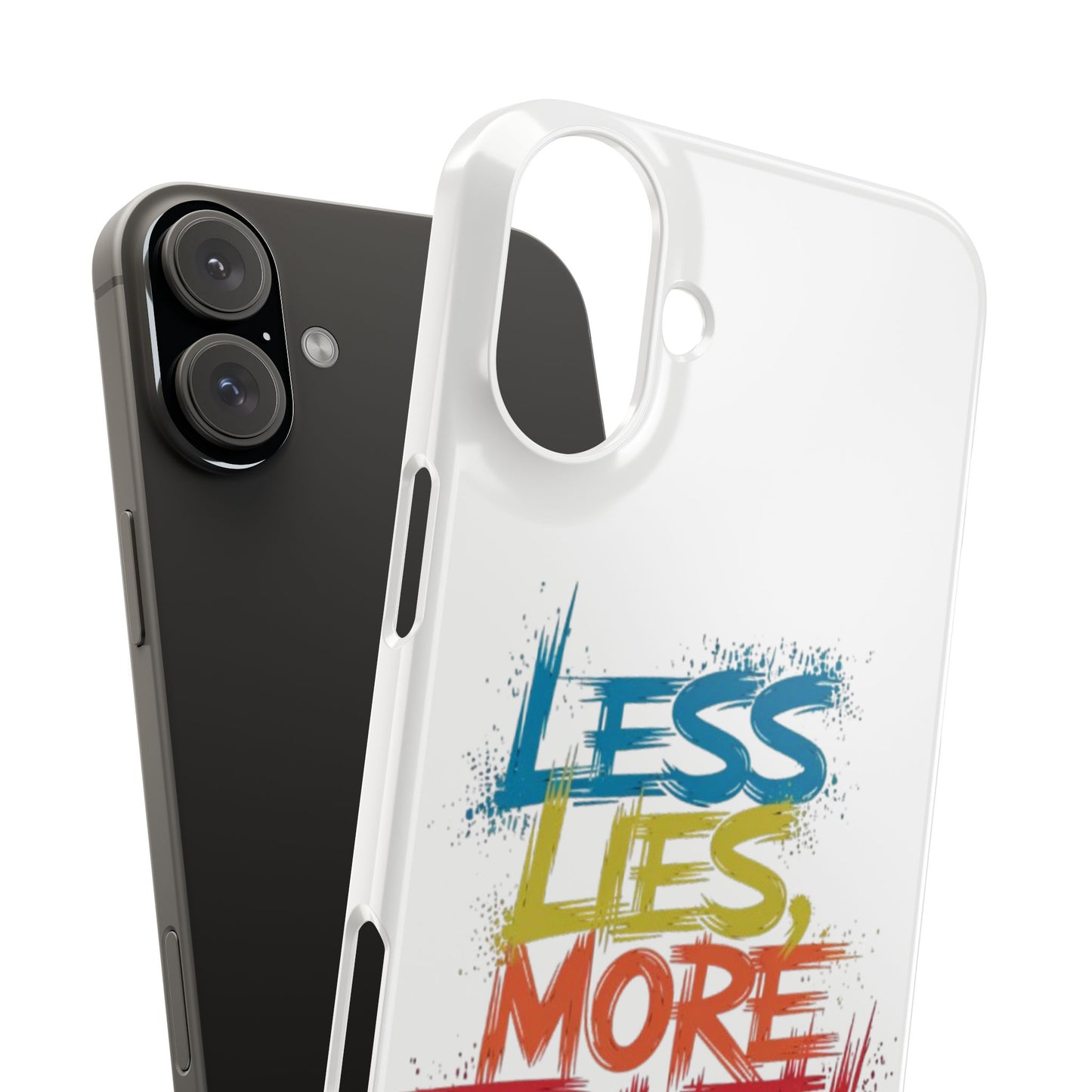 Slim Phone case Less Lies More Truth Typography Phone Case Design, Motivational Typography Phone Slim Cases Design, Slim Phone Case Typography Design